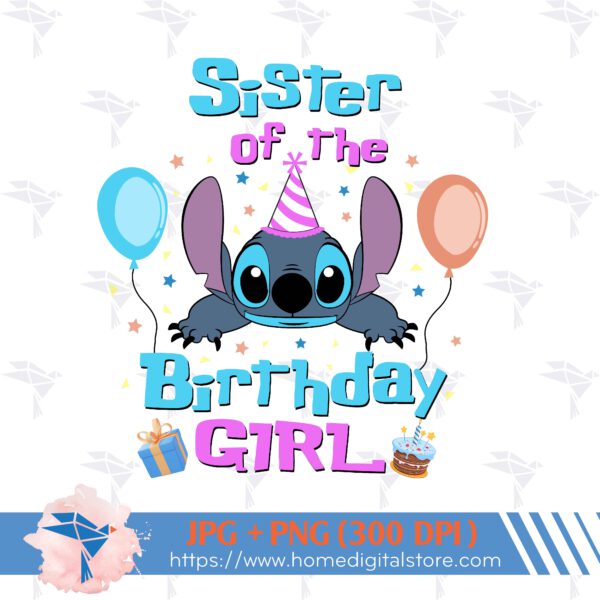 Sister of the Stitch Birthday Girl