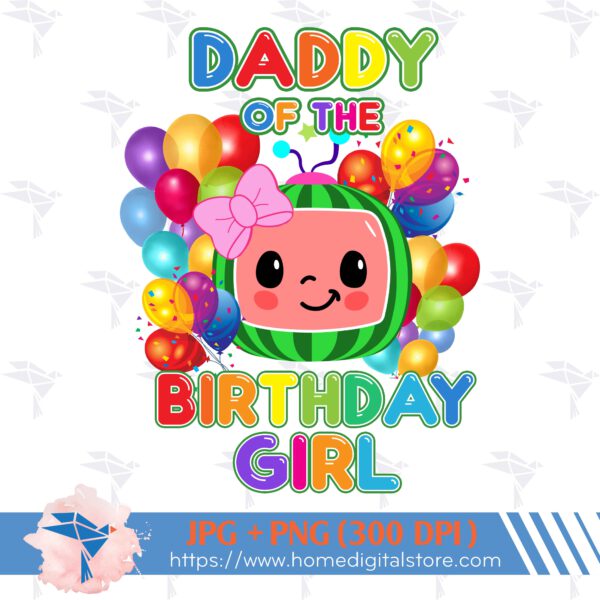 Daddy of the Birthday Girl Cocomelon