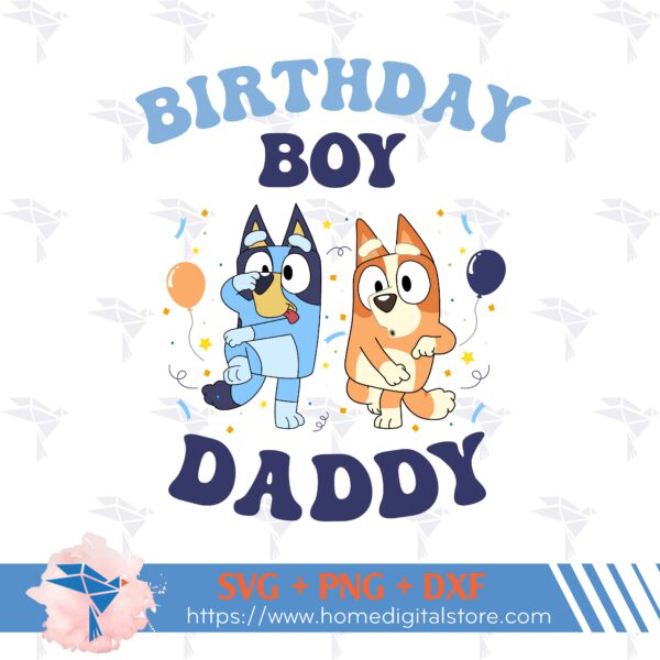 Daddy Birthday Boy Bluey