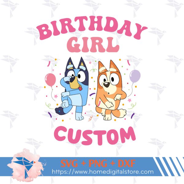 Birthday Girl Bluey