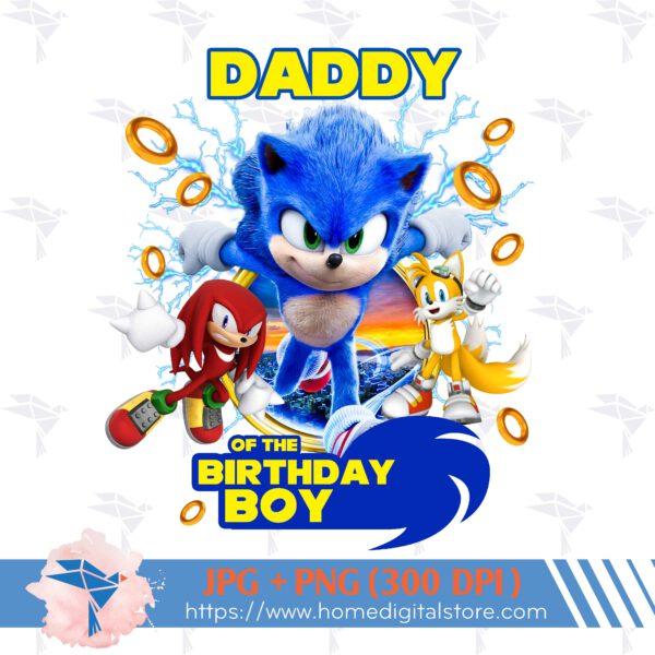 Daddy of the Birthday Boy Sonic
