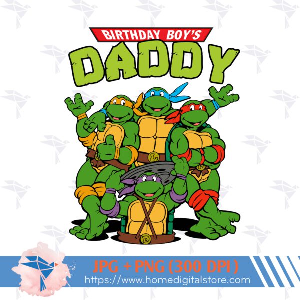 Daddy of Birthday Ninja Turtle