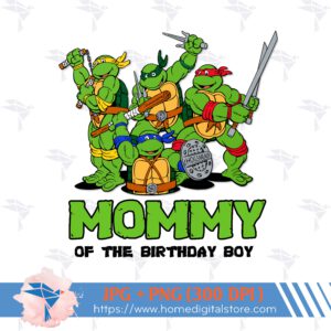 Mommy of Birthday Ninja Turtle