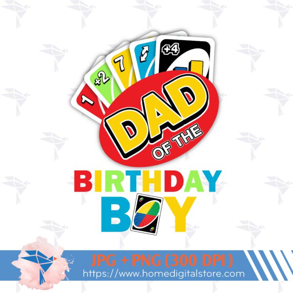 Dad of the Birthday Boy UNO