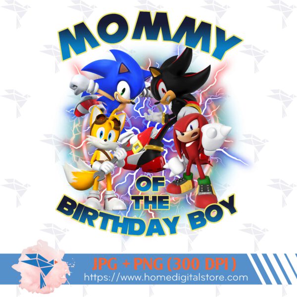 Mommy of the Birthday Boy Sonic