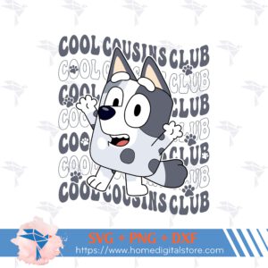 Cool Cousins Clubs Bluey